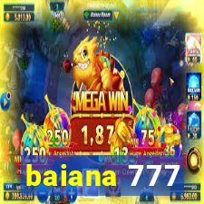 baiana 777